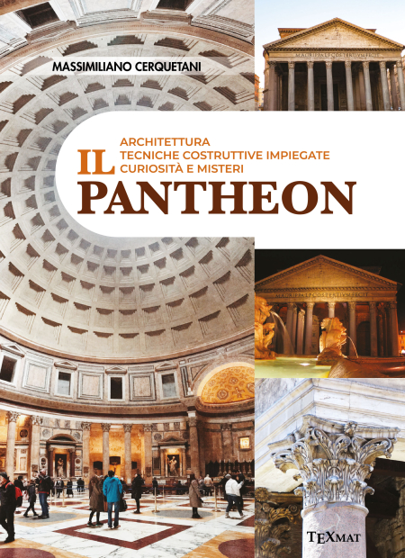 17847382659143-ilpantheonarchitetturatecnichecostruttiveimpiegatecuriositaemisteri