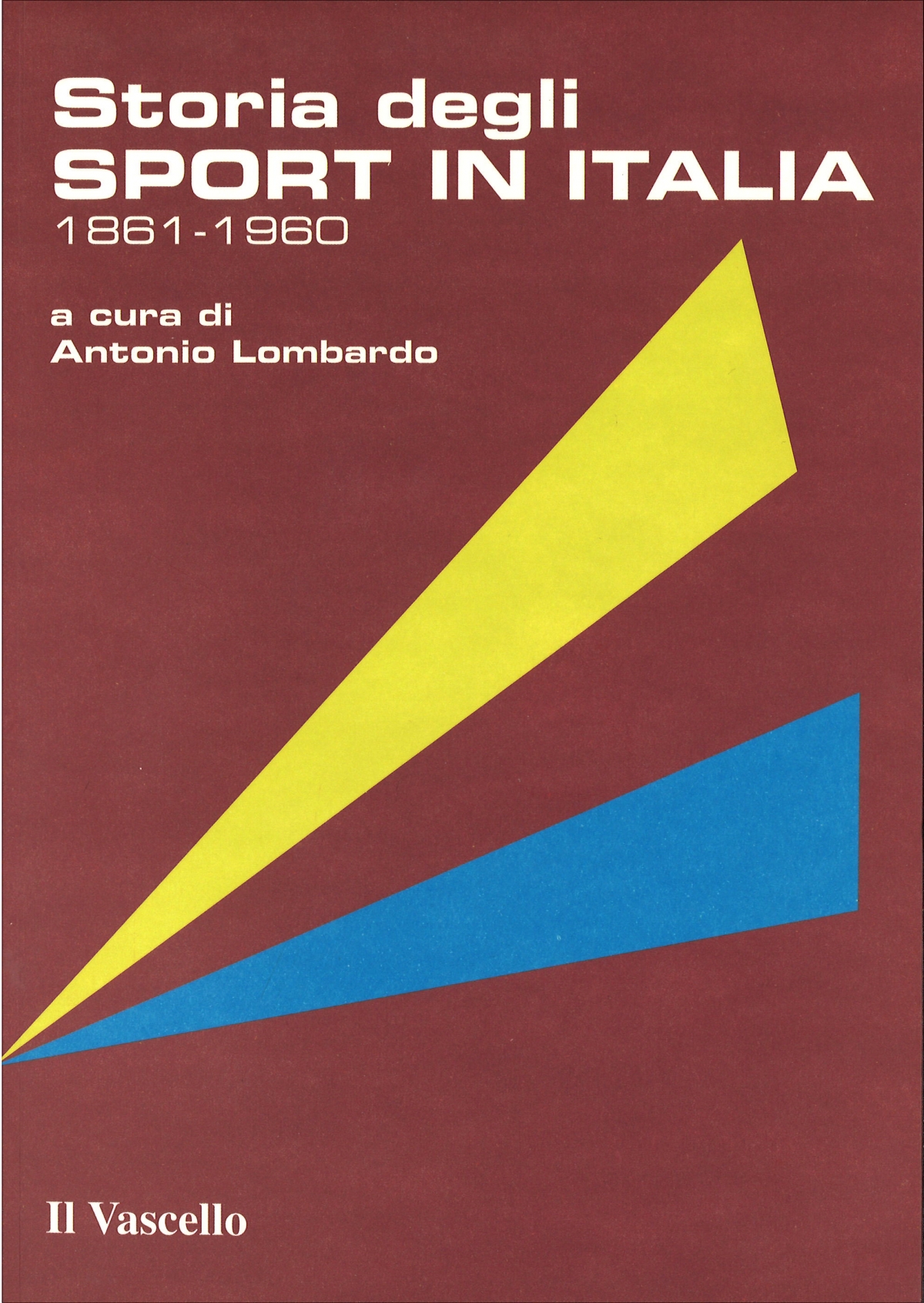 Storia degli Sport in Italia 18611960 Texmat SHOP