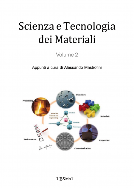 Scienza E Tecnologia Dei Materiali, Vol. 2 - Texmat SHOP